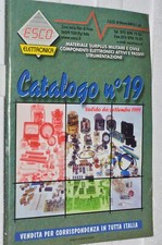 ESCO ELECTRONIC SURPLUS COMPONENTS - CATALOGO N°19 VALIDO DA  SETTEMBRE 1999