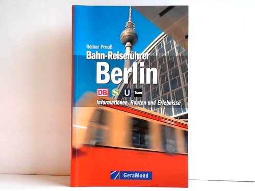 Bahn reiseführer berlin - bahn-reiseführer,