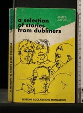 A SELECTION OF STORIES FROM DUBLINERS. James Joyce. Mondadori.