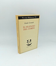 "IL SILENZIO DEL CORPO" Guido