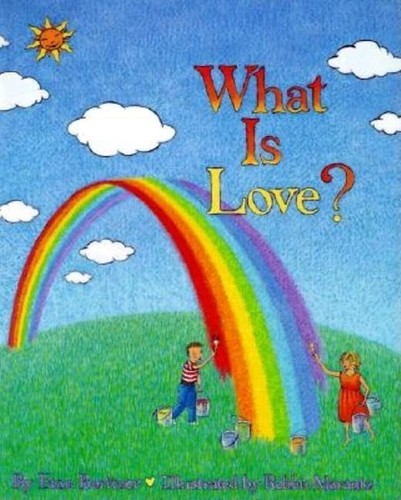 What love - what, is