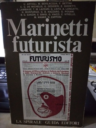 Marinetti futurista ed - futurista,