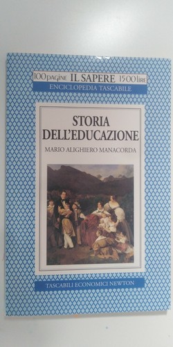 Storia dell educazione - dell'educazione,