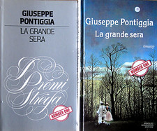 GIUSEPPE PONTIGGIA - LA GRANDE SERA. PREMIO STREGA 1989. EDIZIONE CDE