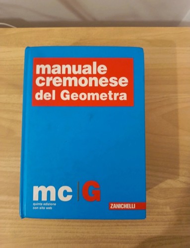 Manuale cremonese del geometra - manuale,