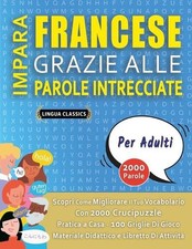 IMPARA FRANCESE GRAZIE ALLE