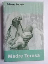 Madre Teresa Edward Le Joly Famiglia Cristiana 2003 [Hardcover]