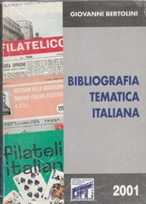 Giovanni Bertolini - Bibliografia tematica Italiana 350 pagine