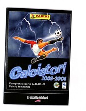 EBOND Calciatori 2003/04 Campionati Serie A-B-C1-C2 e Femminile Libro LI017460