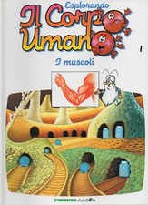 Esplorando il corpo umano. Volumi 1-2-3 + atlante. De Agostini Junior. Rari.