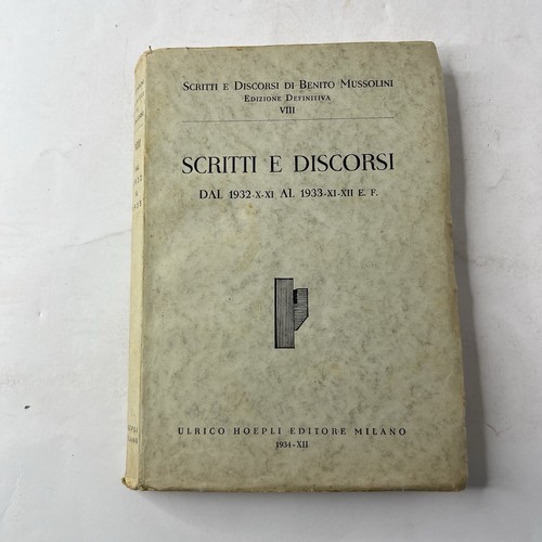 Scritti discorsi benito - scritti, e
