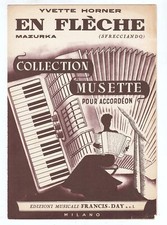 Spartito Yvette Horner EN FLECHE Sfrecciando - FISARMONICA 1952 musette