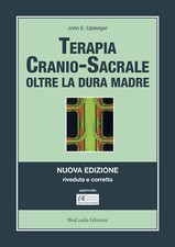 Terapia cranio-sacrale. Oltre