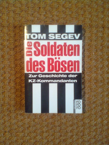 Tom segev die soldaten des - segev,
