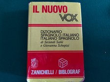IL NUOVO VOX DIZIONARIO SPAGNOLO ITALIANO di Sanè Schepisi 1991 Zanichelli Libro