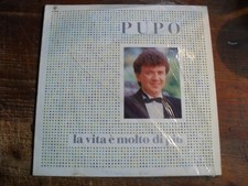 PUPO  " LA VITA E' MOLTO DI