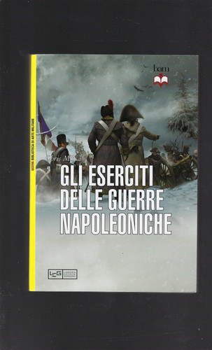 Gli eserciti delle guerre - gli,