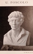 Cartolina - Arte - U. Foscolo - B. Delisi scolpi - 1936