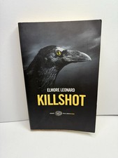 Killshot Leonard Elmore libro noir stile libero Einaudi romanzo