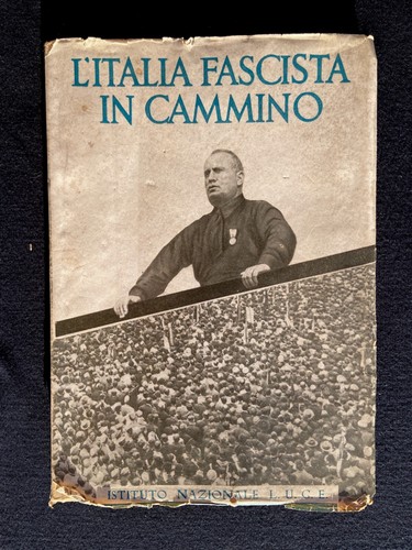 Italia fascista cammino - in,