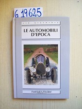 LE AUTOMOBILI D'EPOCA -