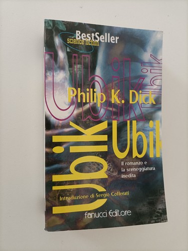 Ubik philip dick - ubik, fanucci