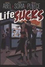 Life Sucks by Abel, Jessica
