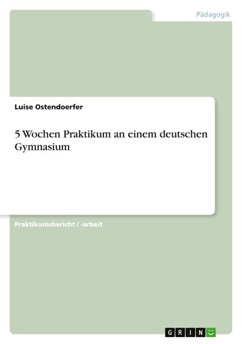 Wochen praktikum einem - wochen,