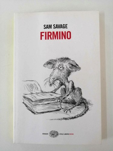 Sam savage firmino einaudi - -,