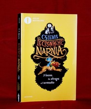 Il leone , la strega e l’armadio.Le cronache di Narnia vol.2• C.S.Lewis
