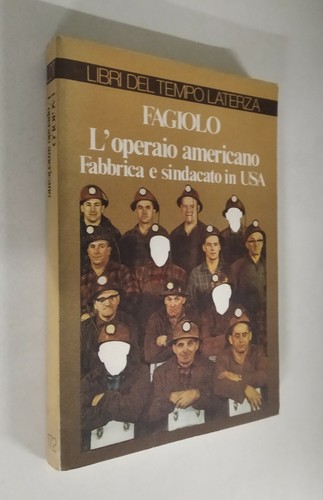 Silvio fagiolo l operaio - fagiolo, l'operaio