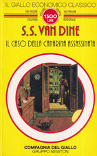 S2 - IL CASO DELLA CANARINA ASSASSINATA - Van Dine - ed. Newton Giallo 23/ 1993