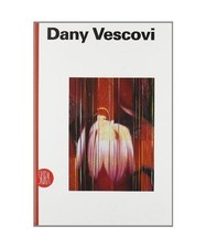 Dany Vescovi. Pneuma. Catalogo