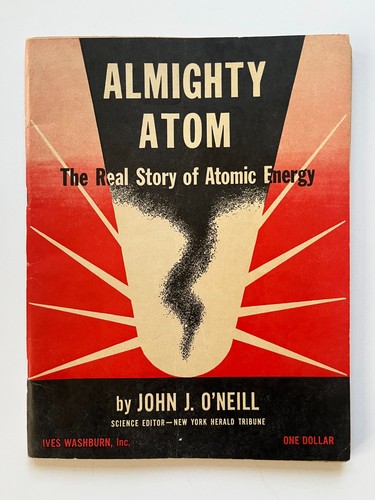 The almighty atom real story - the,