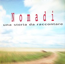 Nomadi una storia - una, da