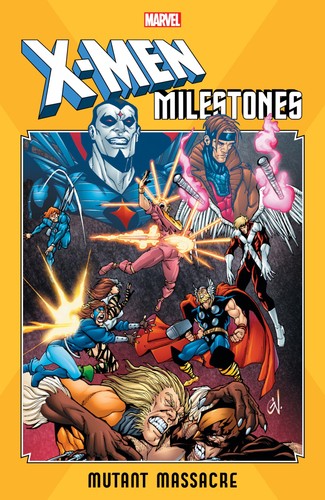 Men milestones massacro - x-men, milestones: