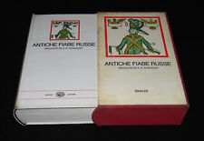 ANTICHE FIABE RUSSE raccolte da A.N. Afanasjev - I Millenni Einaudi 1969