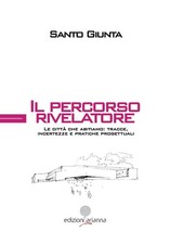 Santo Giunta Il percorso