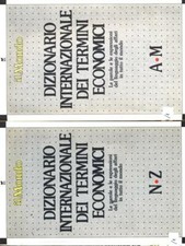 DIZIONARIO INTERNAZIONALE DEI TERMINI ECONOMICI - 2 VOLUMI ECONOMIA AA.VV. RCS