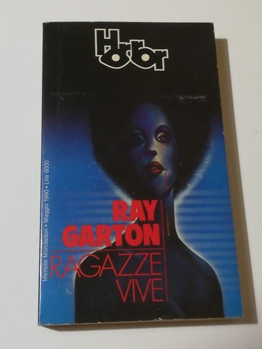 Ray garton ragazze vive - ray, horror
