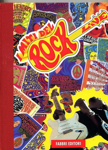 Miti del rock volume primo - rock,