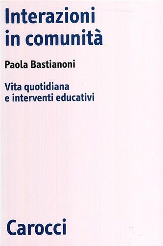 Interazioni comunità vita - comunità.,