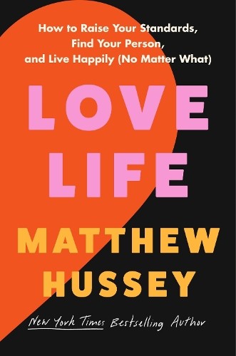 Matthew hussey love life - love,