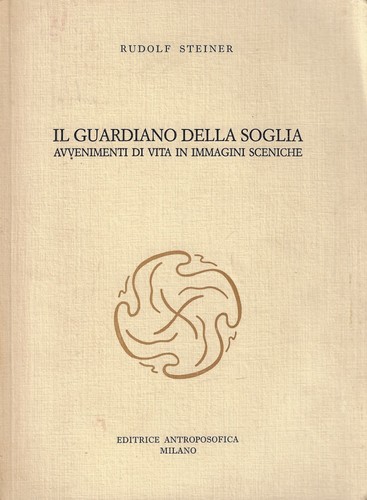 Steiner rudolf il guardiano - steiner,,