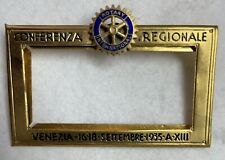 Spilla Targhetta Rotary Conferenza Regionale Venezia 1935