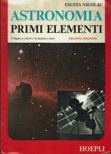 Astronomia Primi elementi  Fausta Nicolau  Hoepli  1978