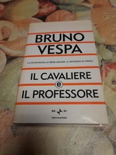 Il Cavaliere E Il Professore