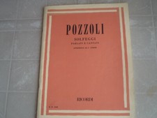 SPARTITO POZZOLI SOLFEGGI PARLATI E CANTATI - APPENDICE I PRIMO CORSO 1987 CURCI