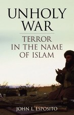 Unholy War: Terror in the Name