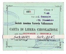 FERROVIA VALLESESSERA LINEA GRIGNASCO-COGGIOLA  BIGLIETTO  1915